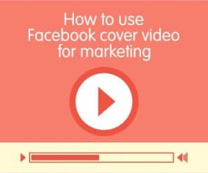 How To Use Facebook Cover Video For Marketing