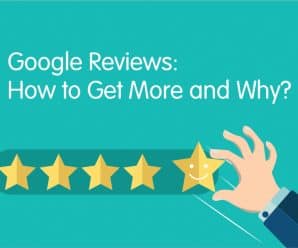 Google Reviews How to Get More and Why?