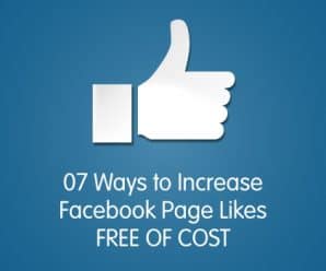 07 Ways to Increase Facebook Page Likes Free of Cost