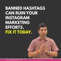 What Are Instagram Banned Hashtags and How to Avoid Them?